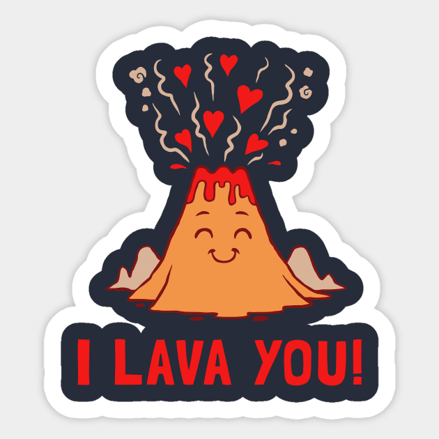 I Lava You Sticker by dumbshirts